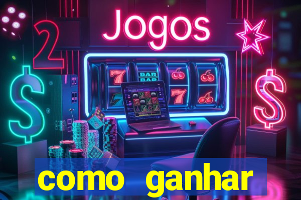 como ganhar dinheiro nos slots